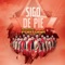 Sigo de Pie - Banda Fortuna lyrics
