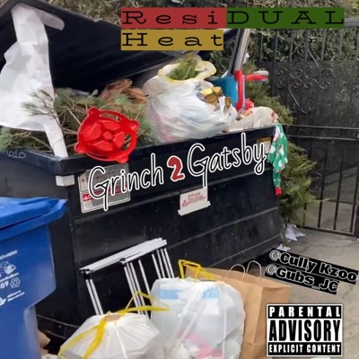 Grinch 2 Gatsby (feat. Cully Kzoo) - Single
