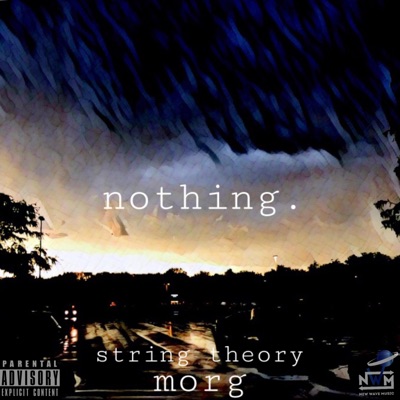 Nothing (feat. String Theory) - Single