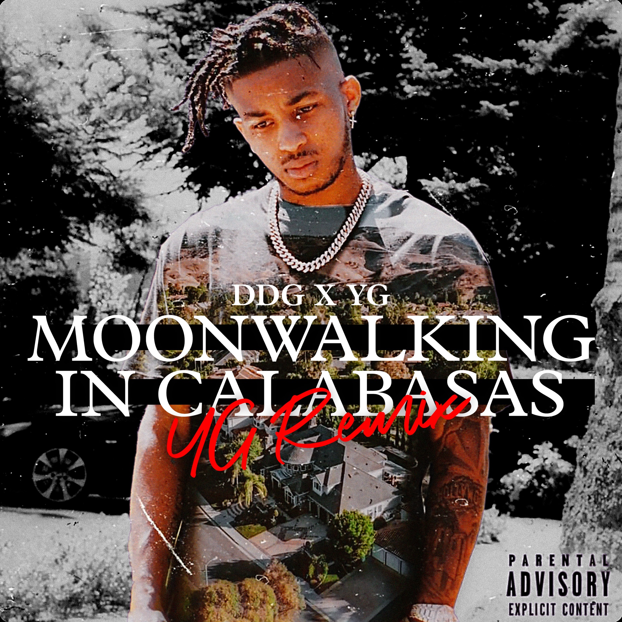 DDG & YG - Moonwalking in Calabasas (YG Remix) - Single