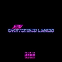 Switching Lanes - Single - Xzai