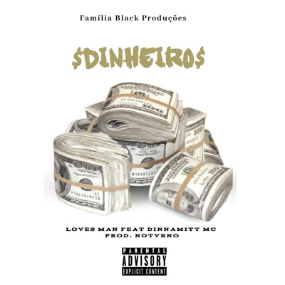 Dinheiro (feat. Dinnamitt Mc) - Single