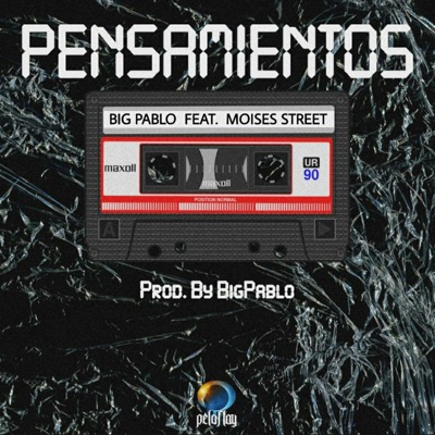 Pensamientos (feat. Moisés Street) - Single