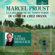 Marcel Proust - À la recherche du temps perdu (Volume 1) - Du côté de chez Swann