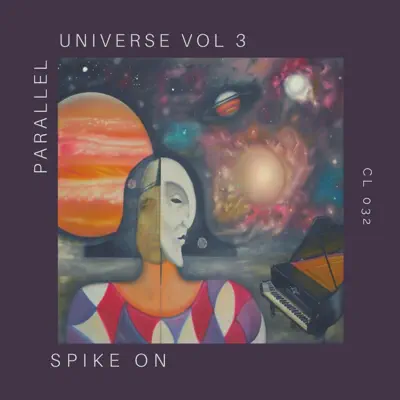 Ascolta 'Parallel Universe Vol 3 - Single' di Spike On