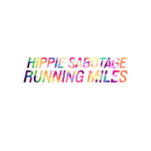 Running Miles - Hippie Sabotage Cover Art
