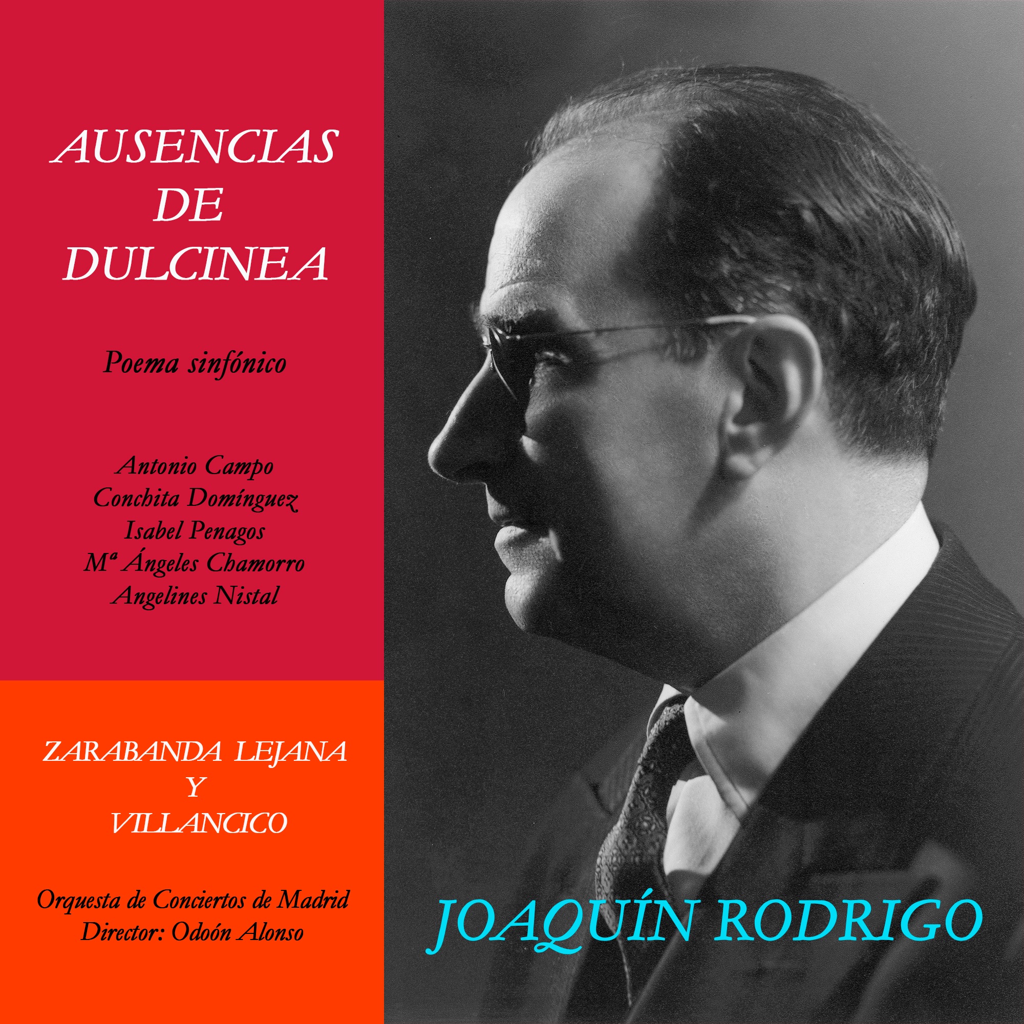 Ausencias de Dulcinea. Zarabanda Lejana y Villancico (Grabación Histórica) - EP