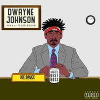 Dwayne Johnson - Single - joe bruce