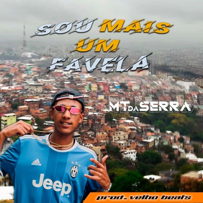 Sou Mais um Favela - Single