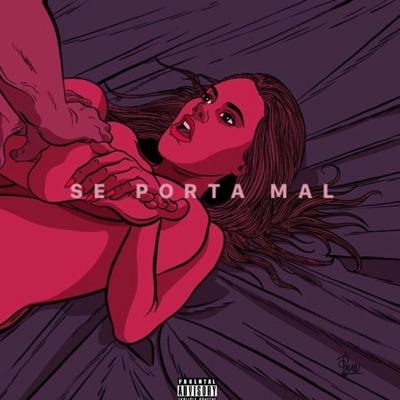 Se Porta Mal (feat. Young Pablo, Louie Humble & Centeno) - Single