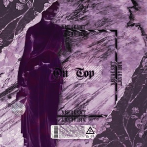 On Top (feat. K. Scott) - Single