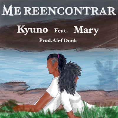 Me Reencontrar (feat. Mary) - Single