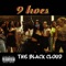 9 hoes (feat. Jx Giacxmx, Phoreign, geezzy & Ysa) - The Black Cloud lyrics
