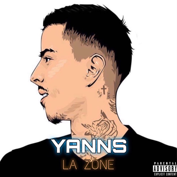 La zone - Single - Yanns