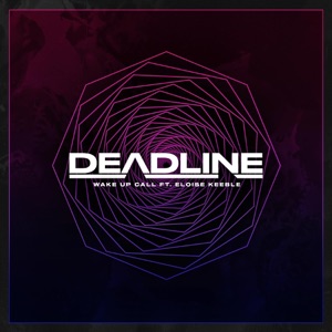 Wake Up Call (feat. Eloise Keeble) - Single