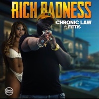 Rich Badness (feat. Chronic Law) - Single - Fittis
