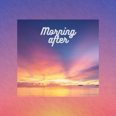 Morning After (feat. Taiyo Ky) - Single