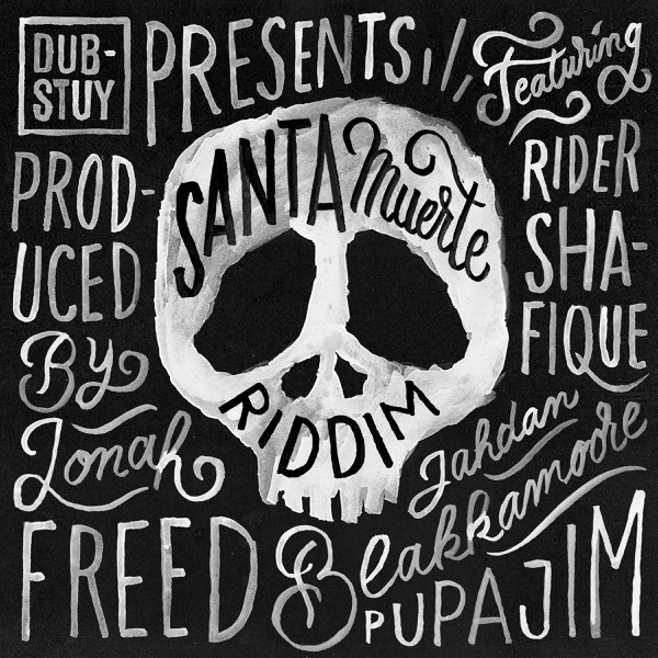 Santa Muerte Riddim - EP