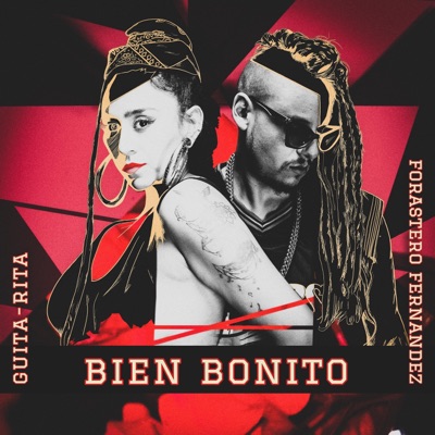 Bien bonito (con Guita_Rita) - Single