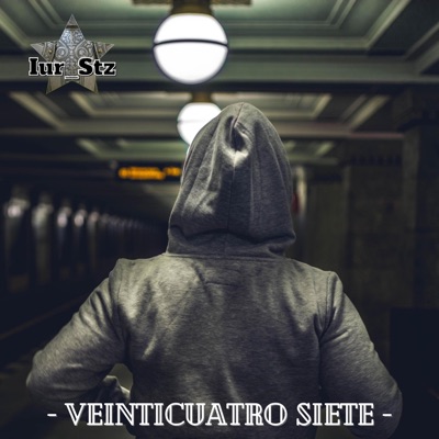 Veinticuatro Siete - Single