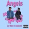 Angels (feat. Adubbskii) - Jay Slime lyrics