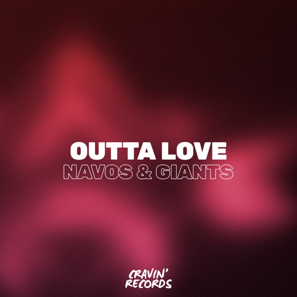 Cover of Outta Love - Single