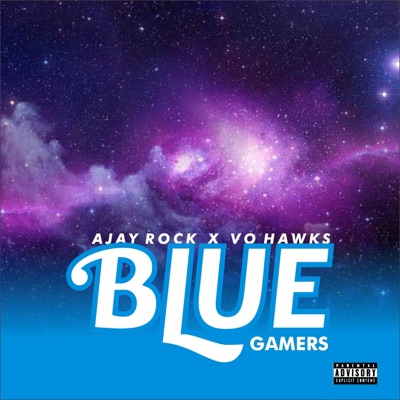 Blue Gamers (feat. Vo Hawks) - Single