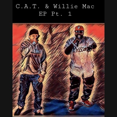 C.A.T. & Willie Mac EP, Pt. 1 (Radio Edit) - EP