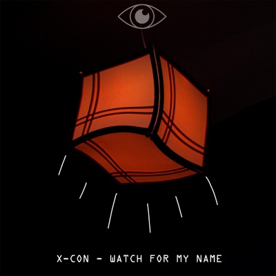 Watch for My Name - Single