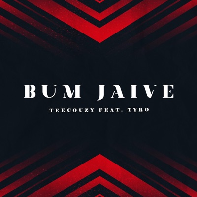Bum Jaive (feat. Tyro) - Single