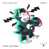 Energy (Holmes John Remix) - Single - Stace Cadet, KLP & Holmes John