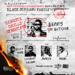 Benny the Butcher & DJ Drama Presents Black Soprano Family