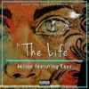 The Life (feat. Keyz) - Single