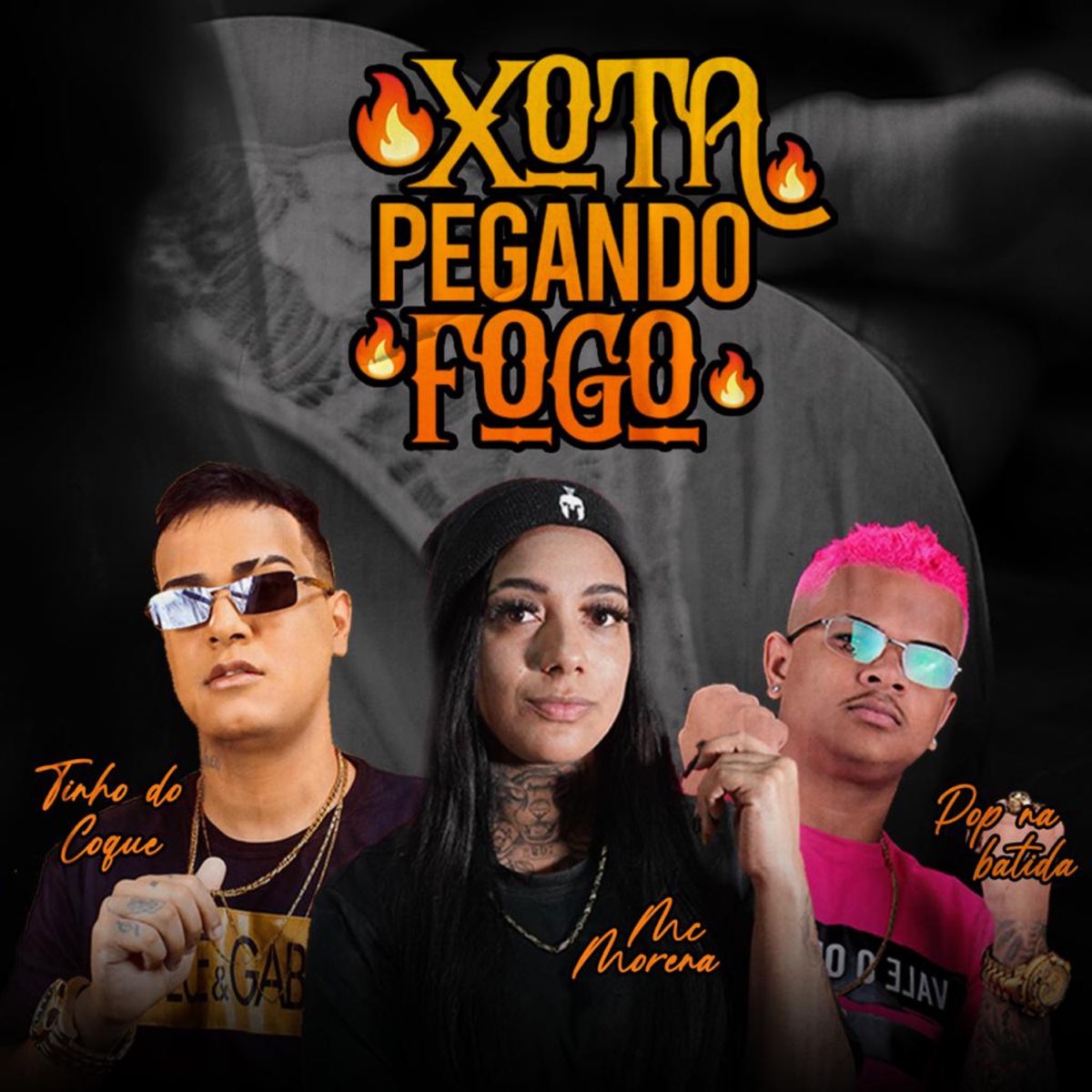 Xota Pegando Fogo (Remix) - Single — álbum de Tinho do Coque, MC Morena &  Pop na batida — Apple Music