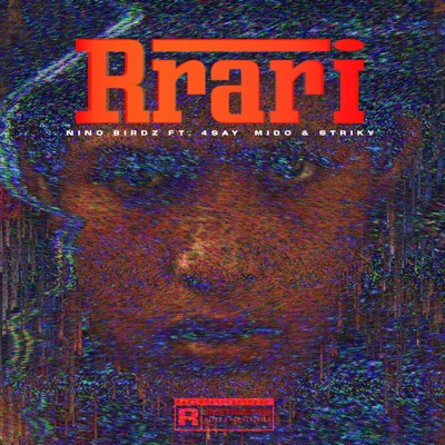 Rrari (feat. 4Say, Mido & Striky) - Single