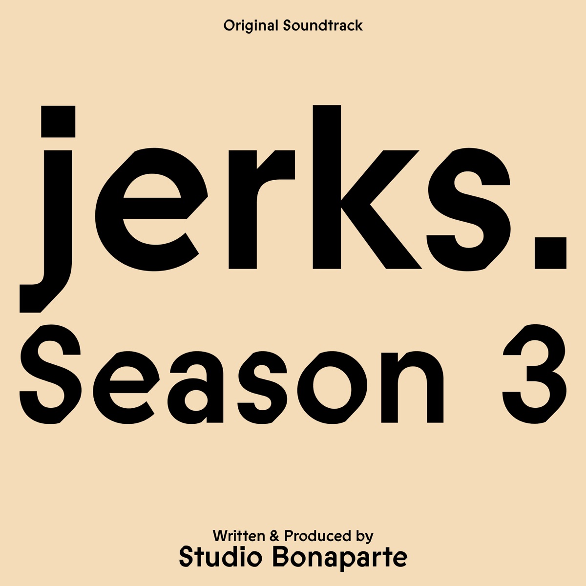 jerks. Season 4 (Original Soundtrack) - Album by Studio Bonaparte - Apple  Music