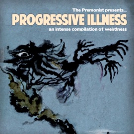 Progressive Illness The Premonist