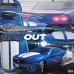 Spin Out (feat. Ishan) - Single