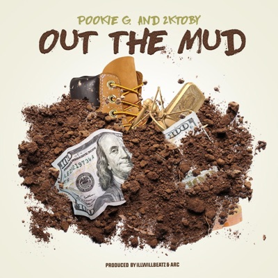 Out the Mud (feat. Pookie G.) - Single