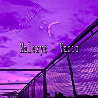 Vacio - Single - Malexys