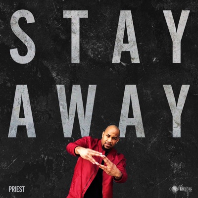 Stay Away - Single
