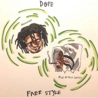Dope Freestyle (feat. DroGotDoe) - Single - RichGates