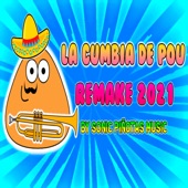La Cumbia De Pou (Remake 2021) artwork