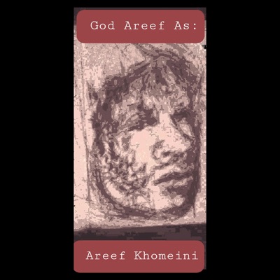 God Areef As: Areef Khomeini - EP