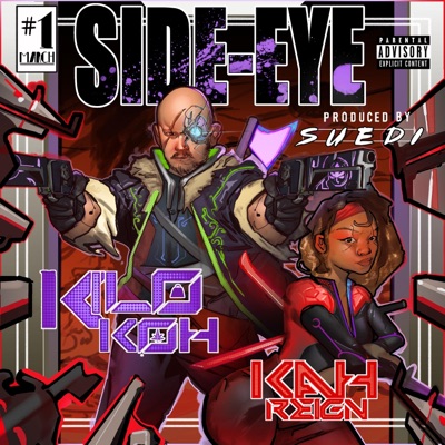 SIDE-EYE (feat. Kahreign & SUEDI) - Single