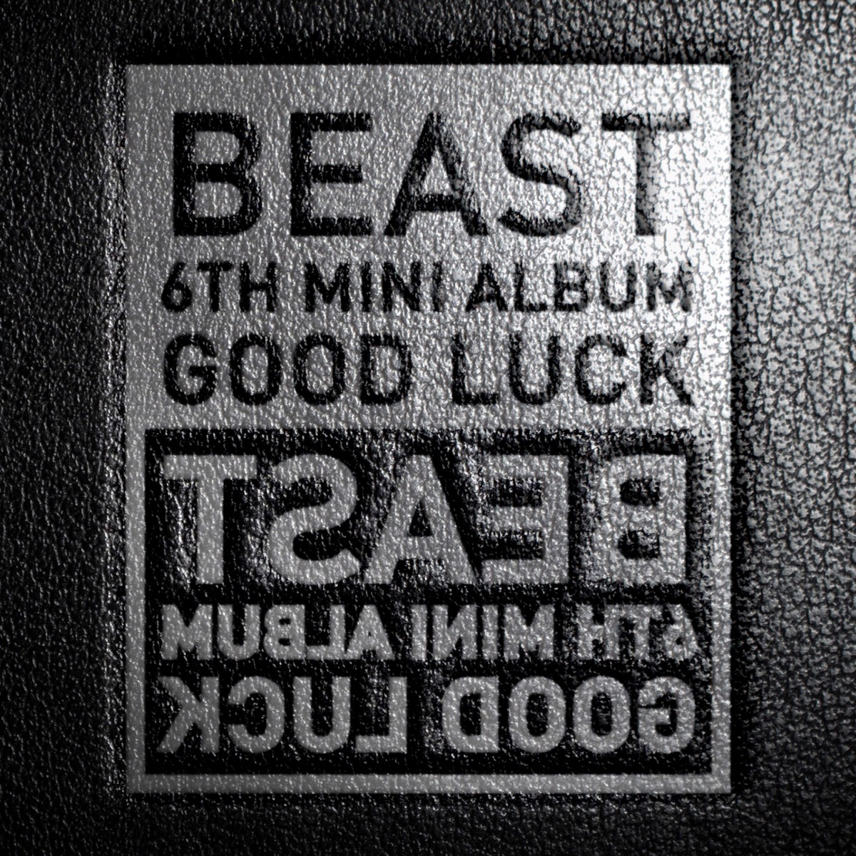 BEAST – Good Luck – EP