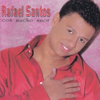 Con Mucho Amor - Rafael Santos & Álvaro López