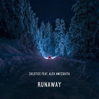 Runaway (feat. Alex Amezquita) - Single