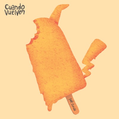 Cuando Vuelven - Single