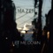 Let Me Down - NAZEN lyrics